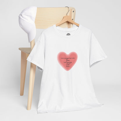 Love Language Tee | Unisex | Casual T-Shirt
